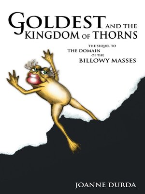 cover image of Goldest and the Kingdom of Thorns